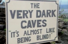 Double Take: The VERY DARK CAVES sign from Father Ted