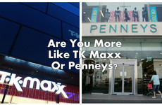 Are You More Like TK Maxx Or Penneys?