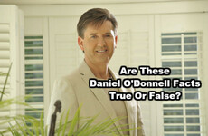 Are These Daniel O'Donnell Facts True Or False?