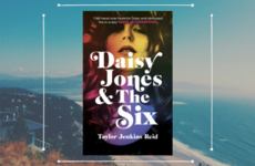 Here's why Daisy Jones & The Six should be on you must-read list for 2019