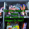 Can You Guess If These Junk Foods Are Vegan Or Not?