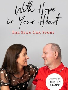 The Seán Cox story to be told by wife Martina in new book 'With Hope in Your Heart'