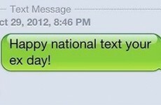 4 ways National Text Your Ex Day can go horribly wrong