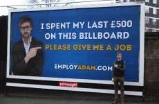 Unemployed Adam, 24, replicates 'Jobless Paddy' billboard stunt to find work