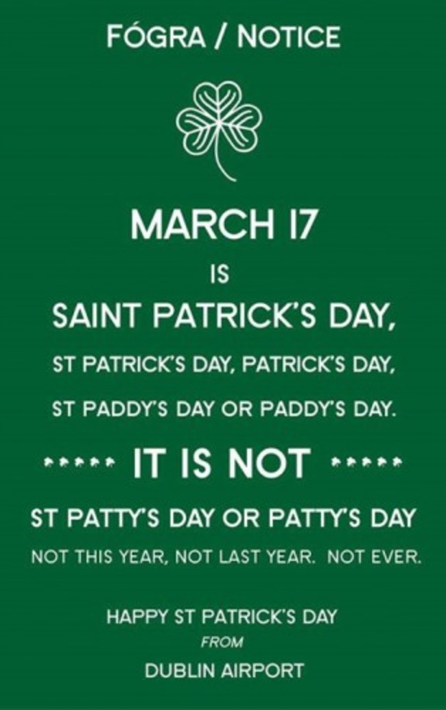It's Saint Patrick's Day Not St Patty's Day ...