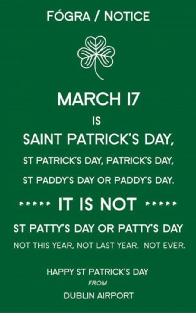 It's Saint Patrick's Day Not St Patty's Day ...