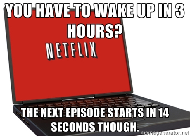 Scumbag Netflix - Imgur