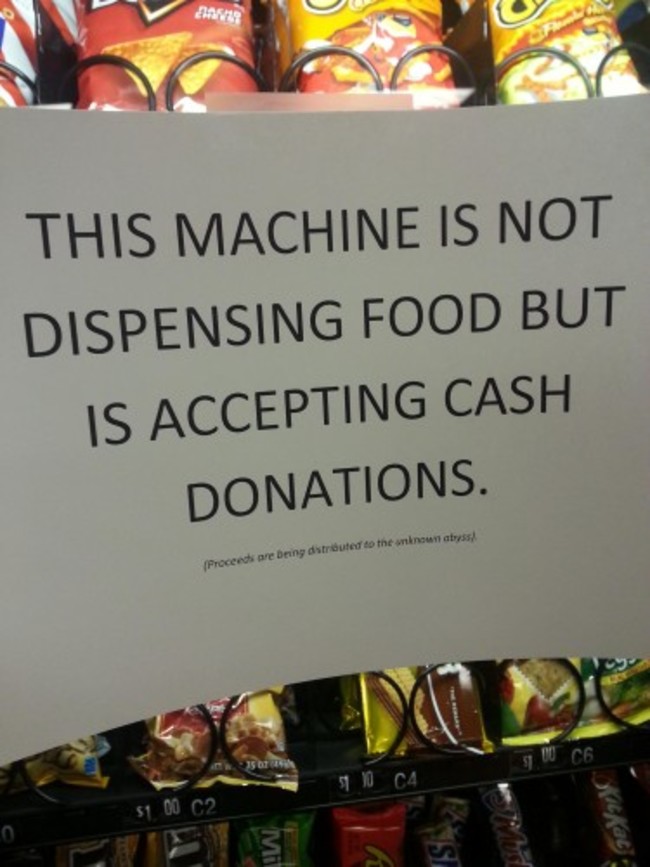 Someone replaced the out of order sign on the vending machine at work. - Imgur