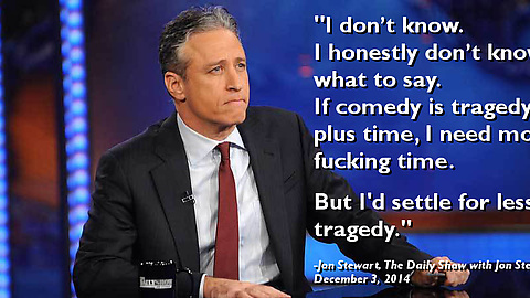 I honestly don't know what to say. Jon Stewart