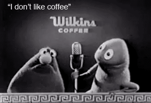 I_dont_like_coffee