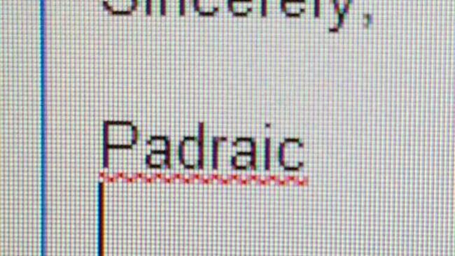 Irish they would add my name to the dictionary