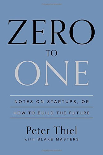 zero-to-one-by-peter-thiel