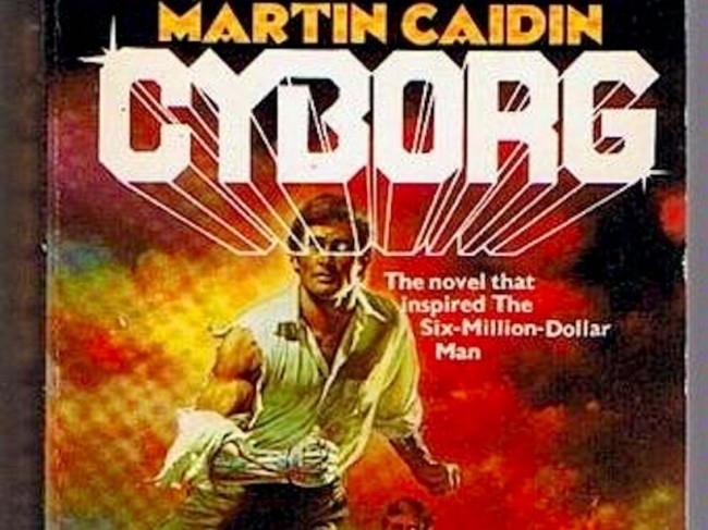 martin-caidins-cyborg-predicted-the-first-bionic-limb