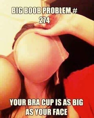 That's the truth !!! #boobs #bigboobproblems
