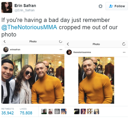 Conor cropped this fan out of an Instagram photo, but she got the last laugh
