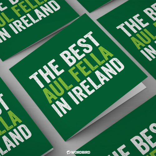 15 brilliantly Irish Father's Day cards you could get for your Dad next