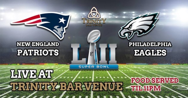 Trinity Bar Super Bowl LII