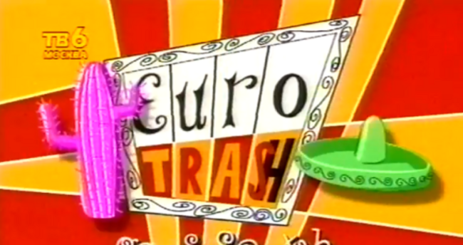 eurotrash