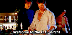 welcome to the oc