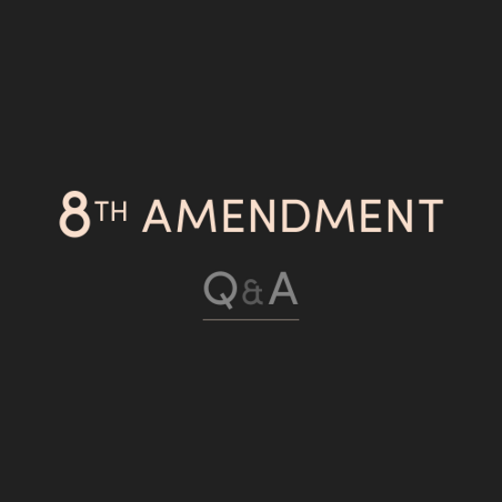 8th_amendment_q&a_social (1)