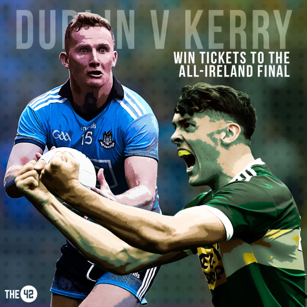 Win our great AllIreland final prize tickets to Dublin v Kerry plus
