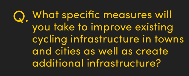 What specific measures will you take to improve existing cycling infrastructure in towns and cities as well as create additional infrastructure