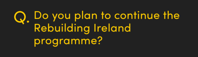 Do you plan to continue the Rebuilding Ireland programme