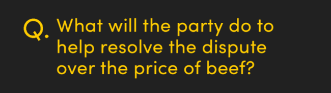 What will the party do to help resolve the dispute over the price of beef