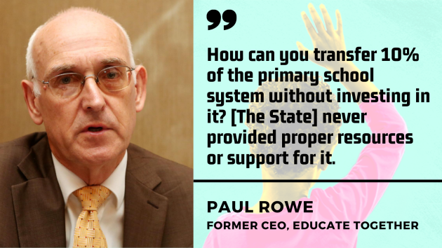 Paul Rowe, former CEO, Education Together - man with grey hair and glasses wearing a suit and tie - with quote - How can you transfer 10% of the primary school system without investing in it? The State never provided proper resources or support for it. 