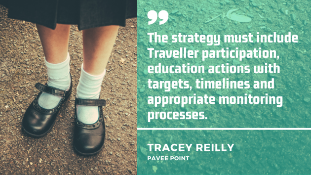 Legs of a school girl with white ankle socks and black shoes with quote from Tracey Reilly, Pavee Point: The strategy must include Traveller participation, education actions with targets, timelines and appropriate monitoring processes. 