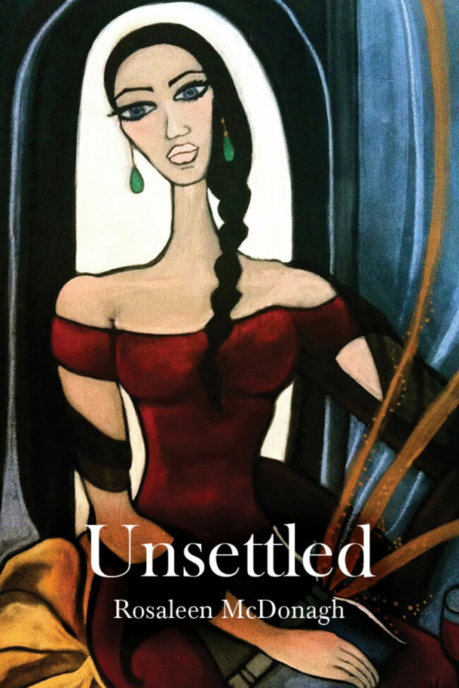 Unsettled by Rosaleen McDonagh