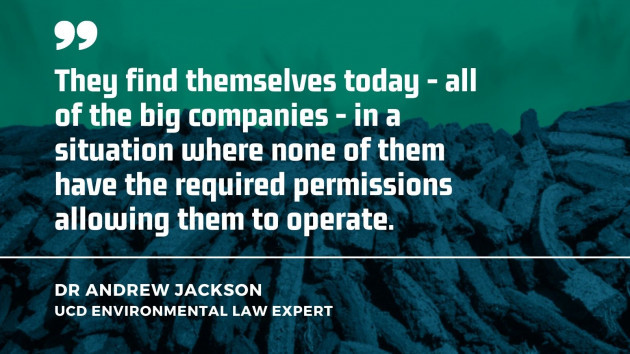 Quote from UCD academic Dr Andrew Jackson on the lack of planning permission and licences held by peat extracting companies